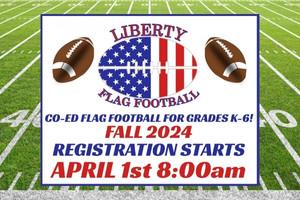 2024 Liberty Flag Football Registration 300x200